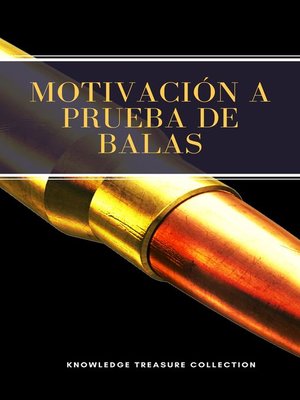 cover image of Motivación a Prueba de Balas